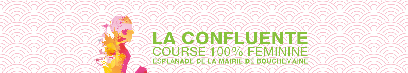 La Confluente - Course 100% féminine - Bouchemaine